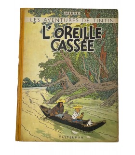 L'Oreille cassée. Troisième édition en couleurs - 1944.
