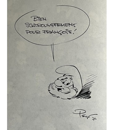 La Flûte à six Schtroumpfs. Édition en couleurs - 1974. Dessin accompagné d'un envoi autographe.