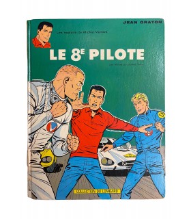 Le 8e pilote. Édition originale - 1965.