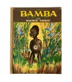 Avec Bamba en Afrique noire. Édition originale - sans date.