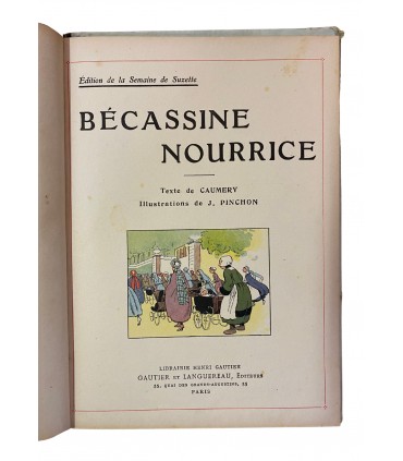 Bécassine nourrice. Édition originale - 1922.