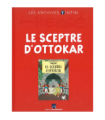 TINTIN ET LE SCEPTRE D'OTTOKAR - LES ARCHIVES TINTIN